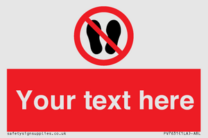 Custom prohibition do not stand here